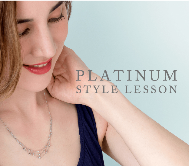 PLATINUM STYLE LESSON